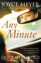 Any Minute: A Novel - DIVERSOS