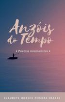 Anzóis do tempo - poemas minimalistas