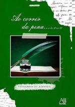 Ao Correr da Pena... Dos 42 Ao 69