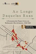 Ao longo daquelas ruas