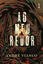 Ao meu redor Ao meu redor