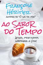 Ao Sabor Do Tempo