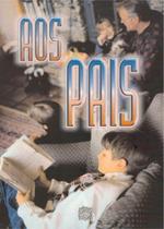 Aos Pais - Árvore da vida