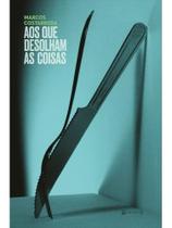 Aos que desolham as coisas