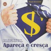 Apareça e Cresça