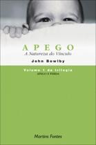 Apego e perda - vol. 1