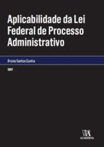 Aplicabilidade da lei federal de processo administrativo
