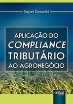 Aplicação do Compliance Tributário ao Agronegócio - Juruá