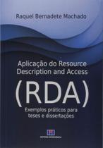 Aplicação do Resource Description And Access (Rda): Exemplos Práticos Para Teses e Dissertações