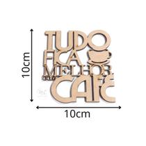 Aplique Frases Diversas em MDF Laser - 10cm