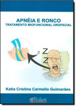Apneia e Ronco: Tratamento Miofuncional Orofacial