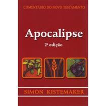 Apocalipse Comentario do Novo Testamento Simon Kistemaker