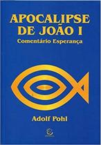 Apocalipse De João - Volume I - Comentário Esperança