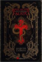Apocalipse Segundo Fausto paperback Marcos Debrito