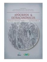 Apócrifos e extracanônicos Apócrifos e extracanônicos