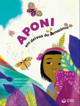 Aponi - em defesa da amazônia Aponi - em defesa da amazônia