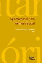 Apontamentos em memória social
