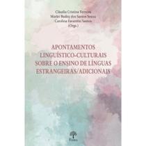 Apontamentos Linguístico: Culturais Sobre o Ensino De Línguas Estrangeiras/Adicionais - PONTES Apontamentos Linguístico: Culturais Sobre o Ensino De Línguas Estrangeiras/Adicionais - PONTES