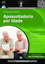 Aposentadoria por idade - AUDIOLIVRO