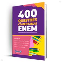 Apostila 400 Questões Comentadas ENEM - MATERIAL ATUALIZADO