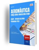 Apostila Aeronáutica do Brasil - EAOAP - Oficiais de Apoio - Pedagogia (PED)