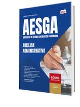 Apostila AESGA - Auxiliar Administrativo Apostila AESGA - Auxiliar Administrativo