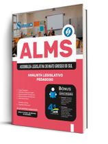 Apostila ALEMS 2026 - Analista Legislativo - Pedagogo Apostila ALEMS 2026 - Analista Legislativo - Pedagogo