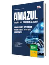 Apostila AMAZUL - Técnico em Desenvolvimento de Tecnologia Nuclear e Defesa - Assistente Administrativo