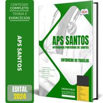 Apostila Aps Santos 2024 - Enfermeiro Do Trabalho