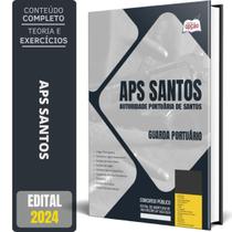 Apostila Aps Santos 2024 - Guarda Portuário