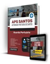 Apostila APS Santos 2024 - Guarda Portuário Apostila APS Santos 2024 - Guarda Portuário