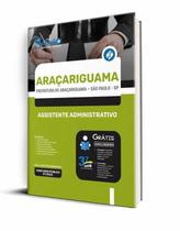 Apostila Araçariguama - Sp 2023 - Assistente Administrativo