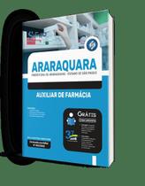 Apostila Araraquara - SP 2022 - Auxiliar de Farmácia