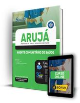 Apostila Arujá - SP 2022 - Agente Comunitário de Saúde