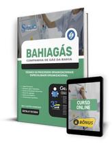 Apostila BAHIAGAS 2024 - Técnico de Processos Organizacionais - Especialidade Organizacional