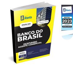 Apostila Banco Do Brasil - Escriturário - Agente Comercial 2023 - Atento