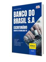 Apostila Banco do Brasil - Escriturário - Agente de Tecnologia (TI) Apostila Banco do Brasil - Escriturário - Agente de Tecnologia (TI)