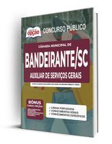 Apostila Bandeirante - SC 2022 - Auxiliar de Serviços Gerais