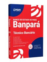 Apostila Banpará 2024 - Técnico Bancário
