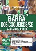 Apostila Barra Coqueiros-Se 2020 - Auxiliar De Creche - Editora Opcao