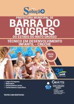 Apostila Barra Do Bugres Mt Técnico Infantil - Creche