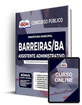 Apostila Barreiras - BA 2022 - Assistente Administrativo