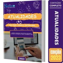 Apostila Básico Para Concursos - Atualidades - Editora Solucao