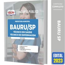 Apostila Bauru Sp 2023 - Técnico Em Saúde Técnico Enfermagem