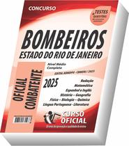 Apostila Bombeiro Militar RJ - Oficial - Cadete BM - CURSO OFICIAL Apostila Bombeiro Militar RJ - Oficial - Cadete BM - CURSO OFICIAL
