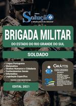 Apostila Brigada Militar - RS - Soldado Apostila Brigada Militar - RS - Soldado