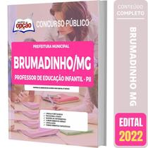 Apostila Brumadinho Mg - Professor Educação Infantil - P2