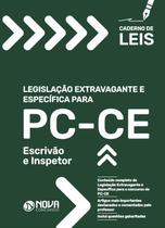 Apostila Caderno De Leis Pc-Ce - Escrivão E Inspetor