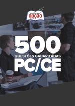 Apostila Caderno De Testes Pc Ce - Polícia Civil Do Ceará