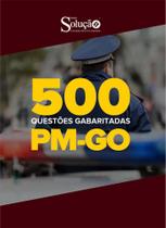 Apostila Caderno De Testes Pm Go - Polícia Militar Goiás